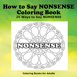 How to Say NONSENSE Coloring book cover